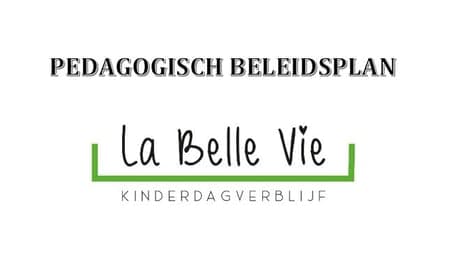 Kinderdagverblijf La Belle Vie foto 8