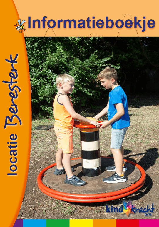Kindkracht 0/12, locatie Beresterk